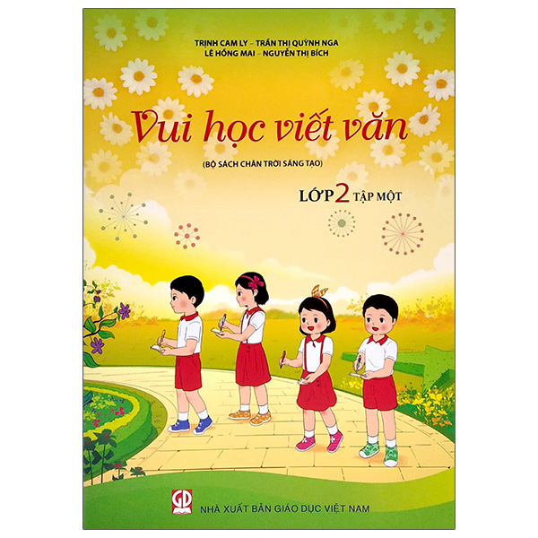 bộ vui học viết văn lớp 2 - tập 1 (bộ sách chân trời sáng tạo)