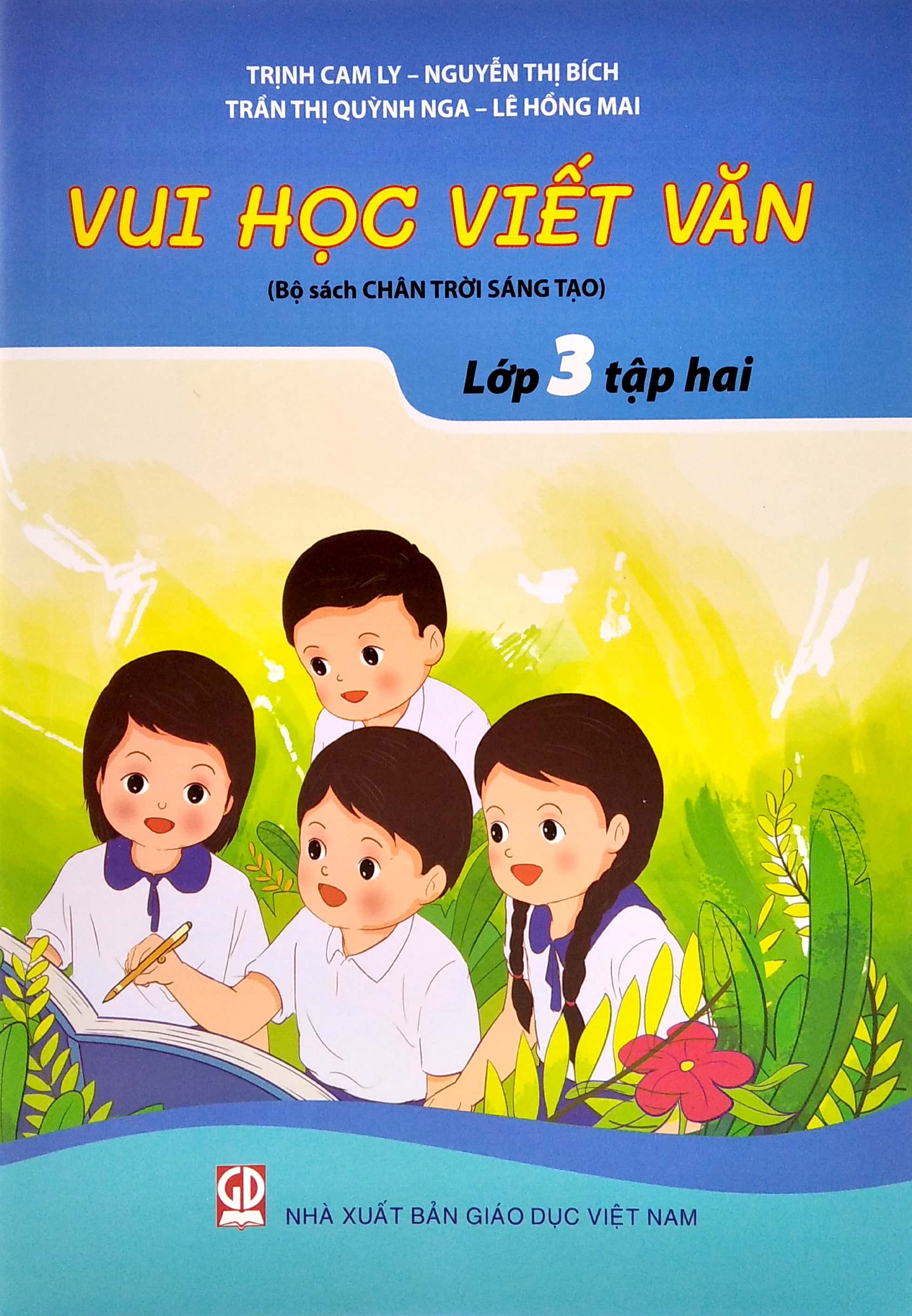 bộ vui học viết văn lớp 3 - tập 2 (bộ chân trời sáng tạo) - Ảnh 2