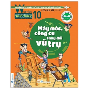 bộ w series 10: máy móc, công cụ thay đổi vũ trụ