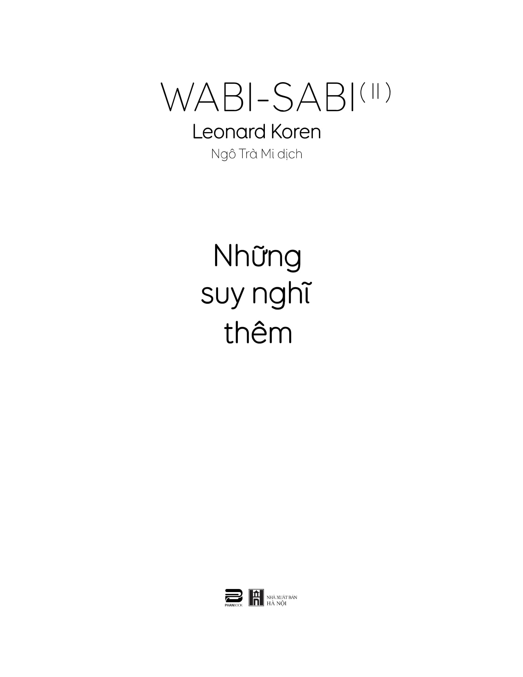 Bộ Wabi-Sabi - Tập 2 - Những Suy Nghĩ Thêm - Ảnh 3