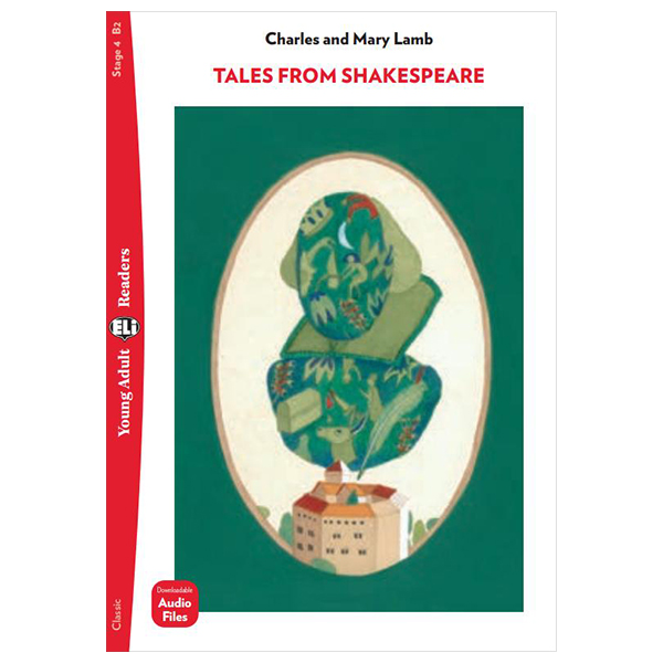 bộ young adult eli readers - tales from shakespeare - stage 4 b2 - downloadable audio files