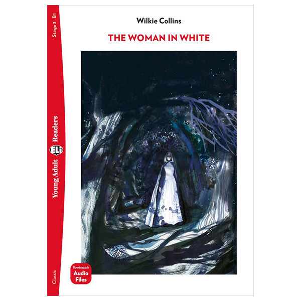 bộ young adult eli readers - the woman in white - stage 3 b1 - downloadable audio files