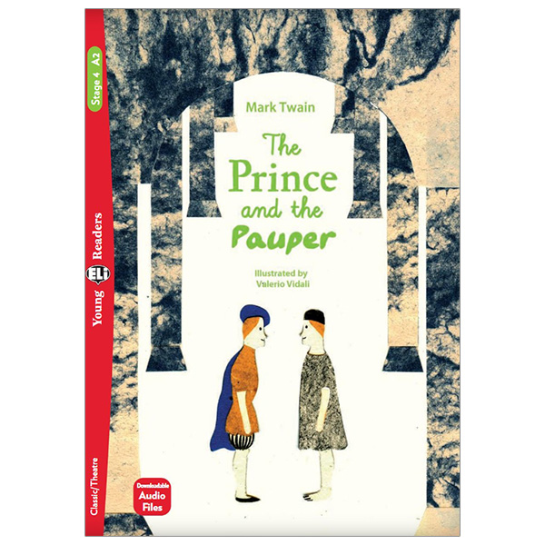 bộ young eli readers - the prince and the pauper - stage 4 a2 - downloadable audio files