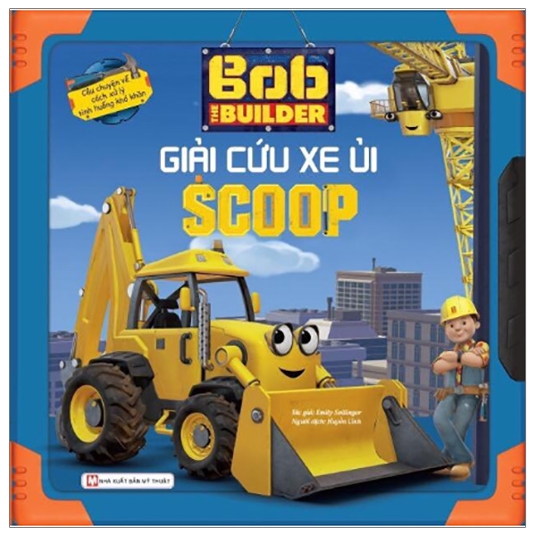 bob the builder - giải cứu xe ủi scoop