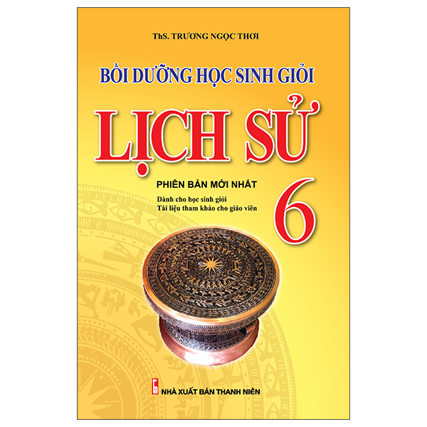 bồi dưỡng học sinh giỏi lịch sử 6