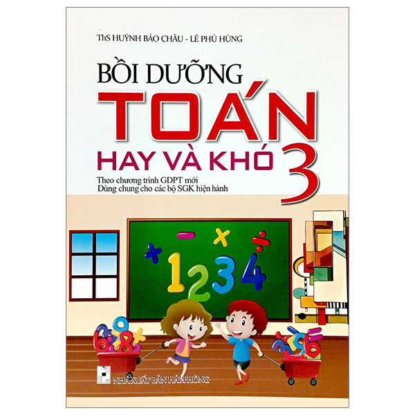 bồi dưỡng toán hay và khó 3 (theo chương trình giáo dục phổ thông mới)