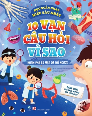 box set 10 vạn câu hỏi vì sao (bộ 8 cuốn) - Ảnh 14