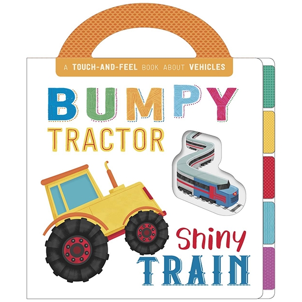 bumpy tractor, shiny train (first concepts carry t&f)