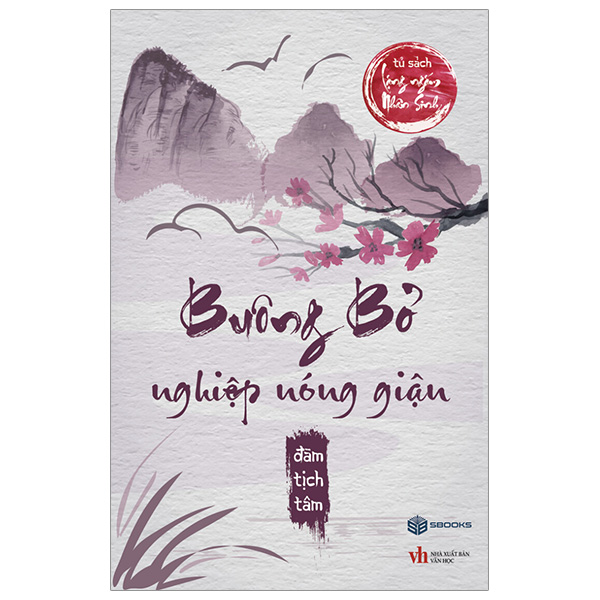 buông bỏ nghiệp nóng giận