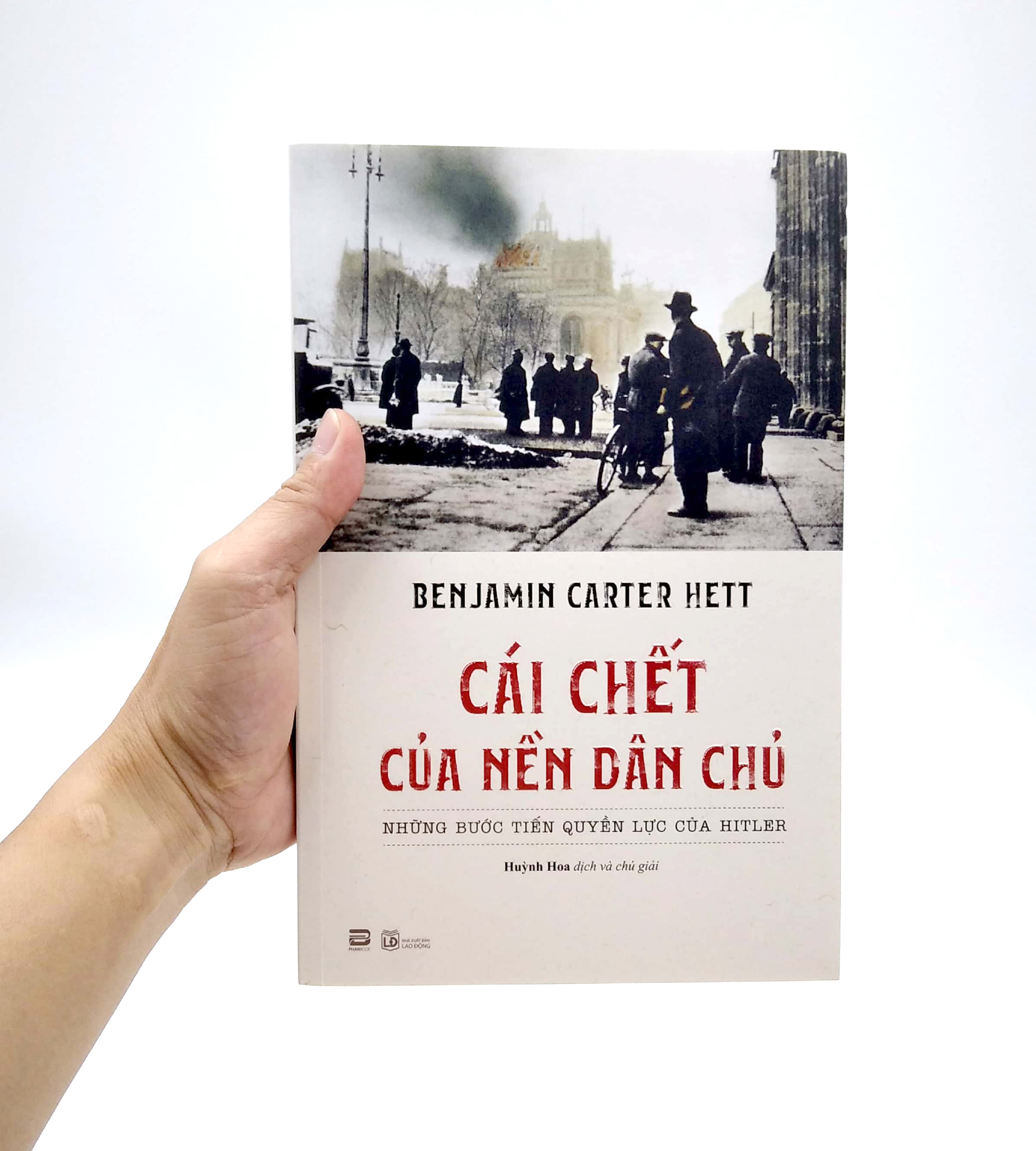 cái chết của nền dân chủ: những bước tiến quyền lực của hitler - Ảnh 7