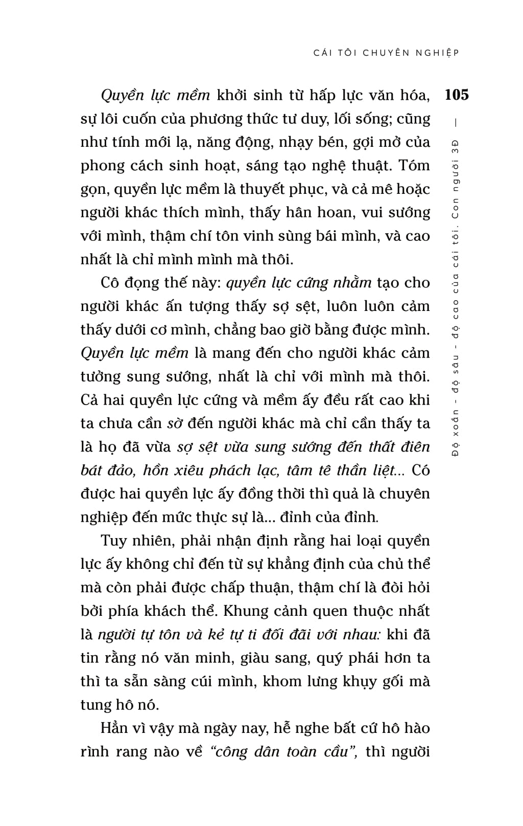 cái tôi chuyên nghiệp - độ xoắn-độ sâu-độ cao của cái tôi - con người 3đ - Ảnh 15