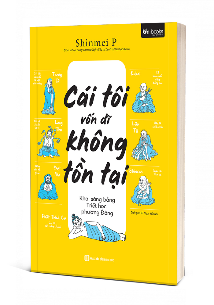 Cái Tôi Vốn Dĩ Không Tồn Tại - Khai Sáng Bằng Triết Học Phương Đông - Ảnh 3