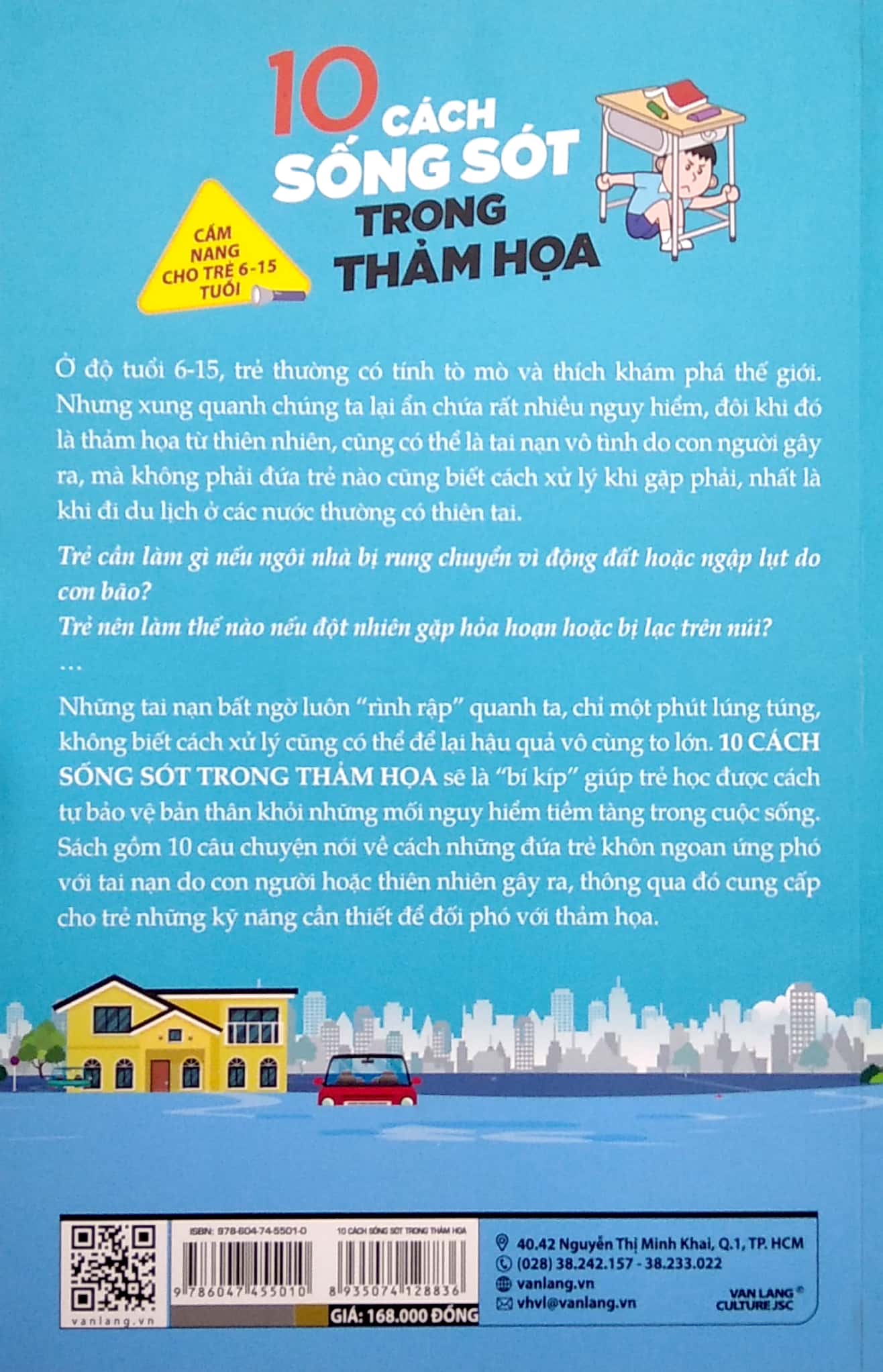 cẩm nang cho trẻ từ 6 -15 tuổi - 10 cách sống sót trong thảm họa - Ảnh 6