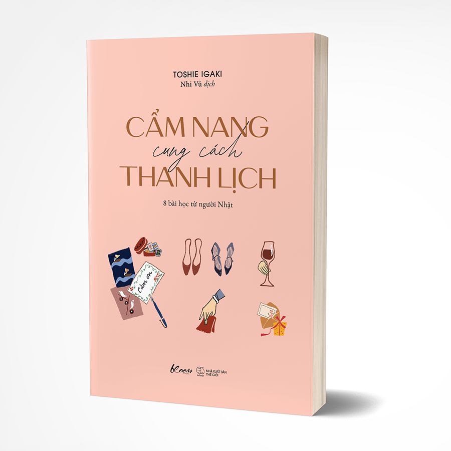 cẩm nang cung cách thanh lịch - 8 bài học từ người nhật - Ảnh 4
