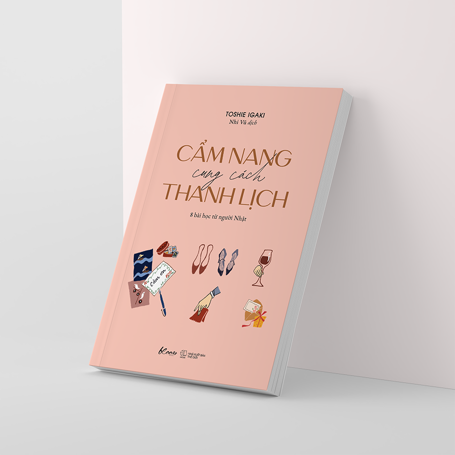 cẩm nang cung cách thanh lịch - 8 bài học từ người nhật - Ảnh 5