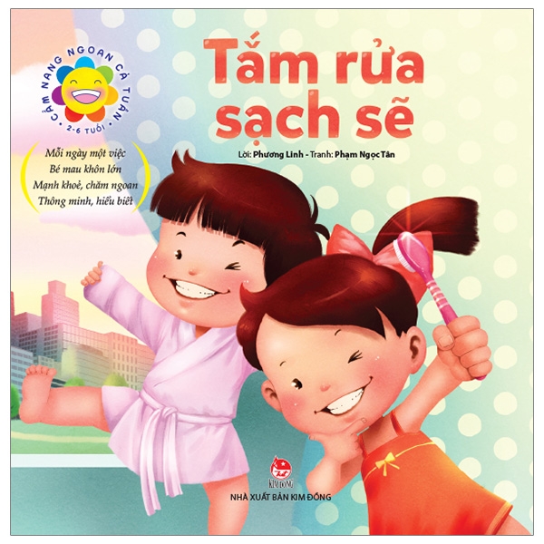 cẩm nang ngoan cả tuần - tắm rửa sạch sẽ (2-6 tuổi) (tái bản 2019)