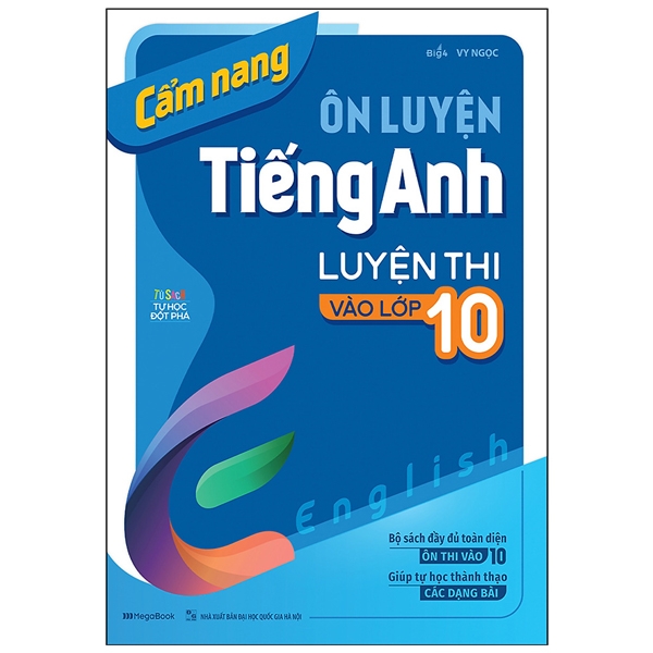 cẩm nang ôn luyện tiếng anh luyện thi vào lớp 10