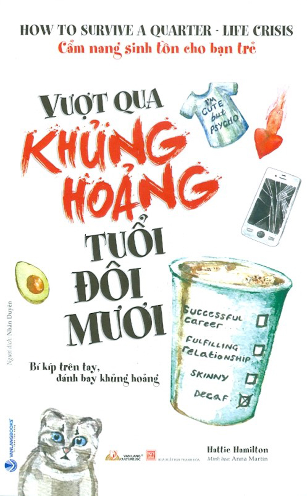 cẩm nang sinh tồn cho bạn trẻ - vượt qua khủng hoảng tuổi đôi mươi - Ảnh 2
