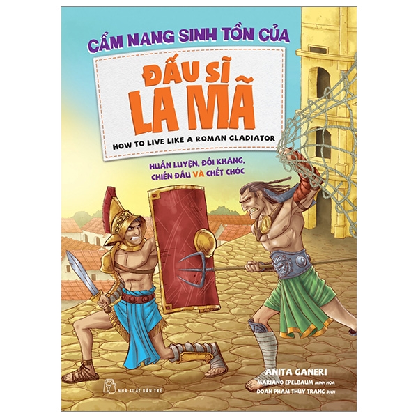 cẩm nang sinh tồn của đấu sĩ la mã