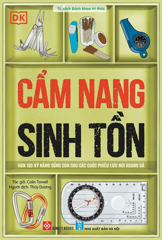 Cẩm Nang Sinh Tồn - Hơn 100 Kỹ Năng Sống Còn Cho Các Cuộc Phiêu Lưu Nơi Hoang Dã - Bìa Cứng - Tặng Kèm Bookmark + Thép Đa Năng + Bảng Kế Hoạch Hành Động Khẩn Cấp - Ảnh 3