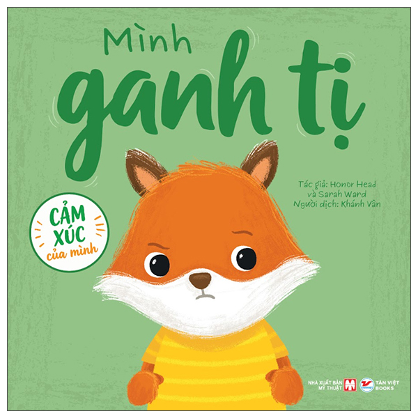Cảm Xúc Của Mình - Mình Tức Giận - Bìa Cứng - Ảnh 12