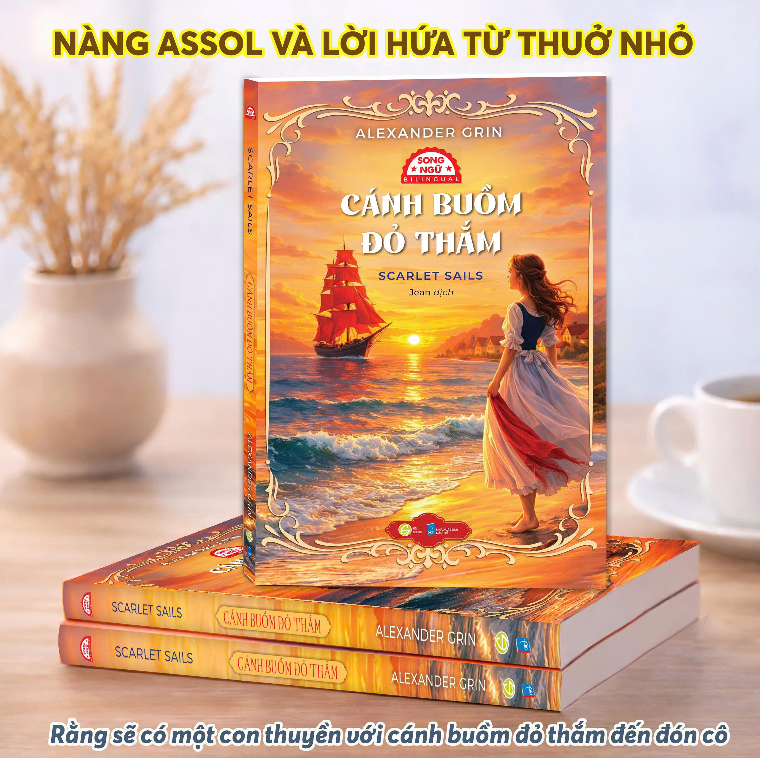 Cánh Buồm Đỏ Thắm - Scarlet Sails - Song Ngữ Việt-Anh - Ảnh 5