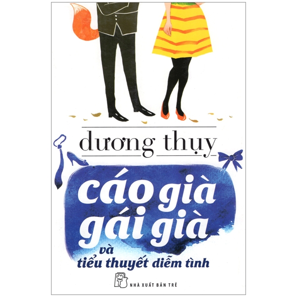 cáo già, gái già và tiểu thuyết diễm tình