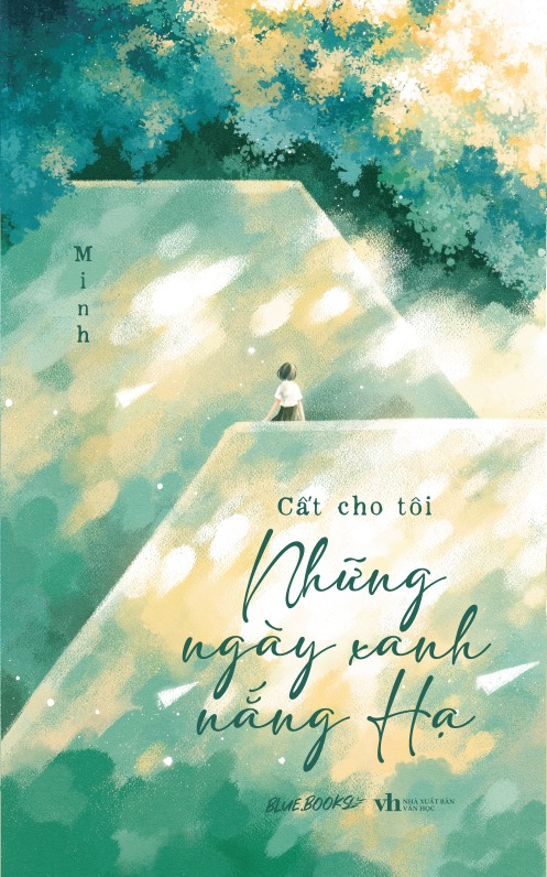 cất cho tôi những ngày xanh nắng hạ - Ảnh 2