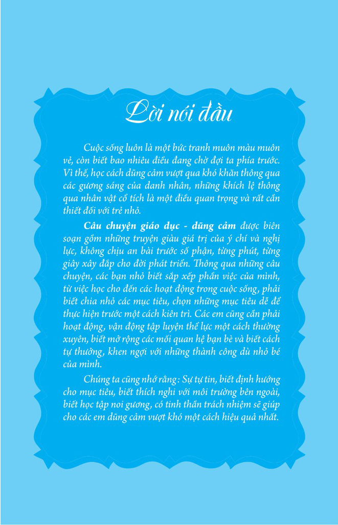 câu chuyện giáo dục - dũng cảm - Ảnh 3