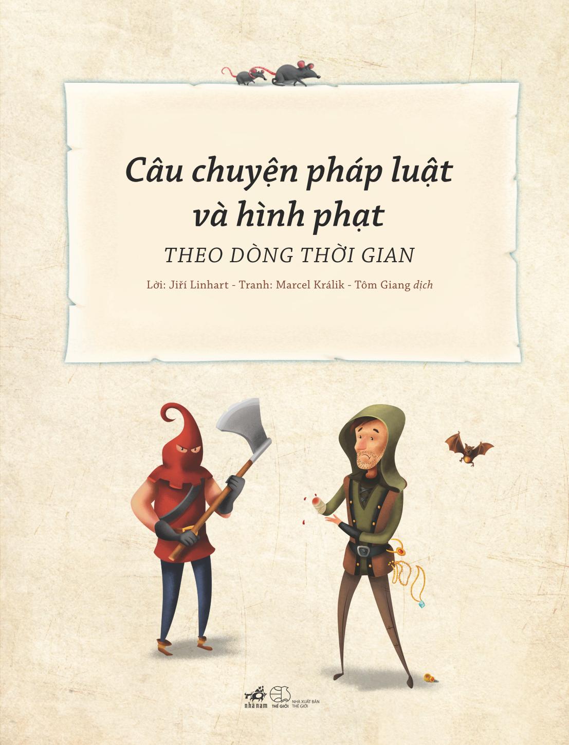 câu chuyện pháp luật và hình phạt theo dòng thời gian - Ảnh 2
