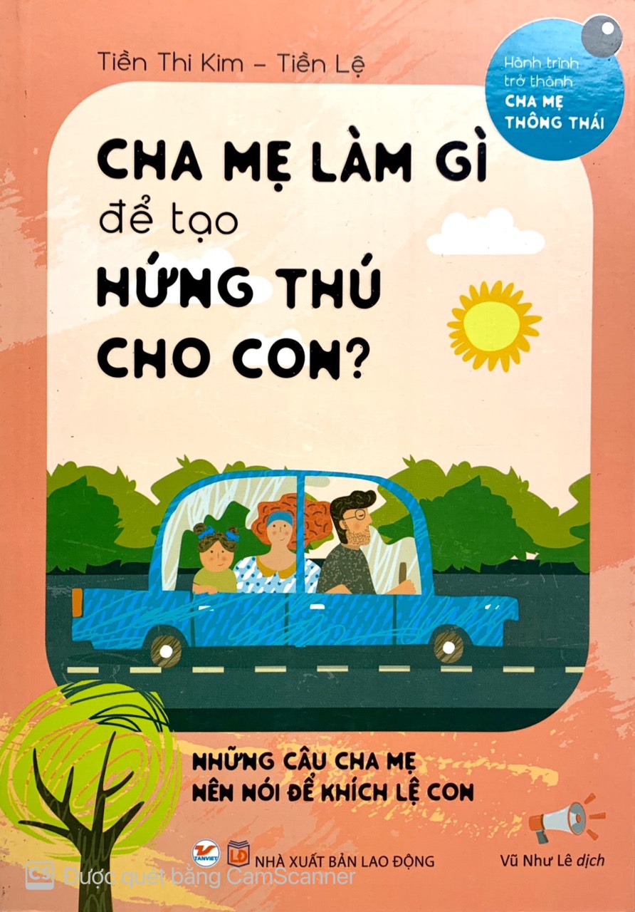 cha mẹ làm gì để tạo hứng thú cho con - Ảnh 2