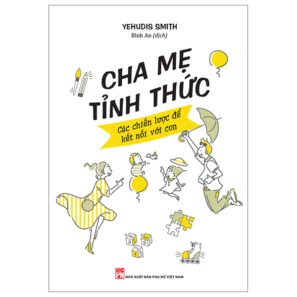 cha mẹ tỉnh thức - các chiến lược để kết nối với con