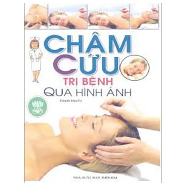 châm cứu trị bệnh qua hình ảnh (màu)