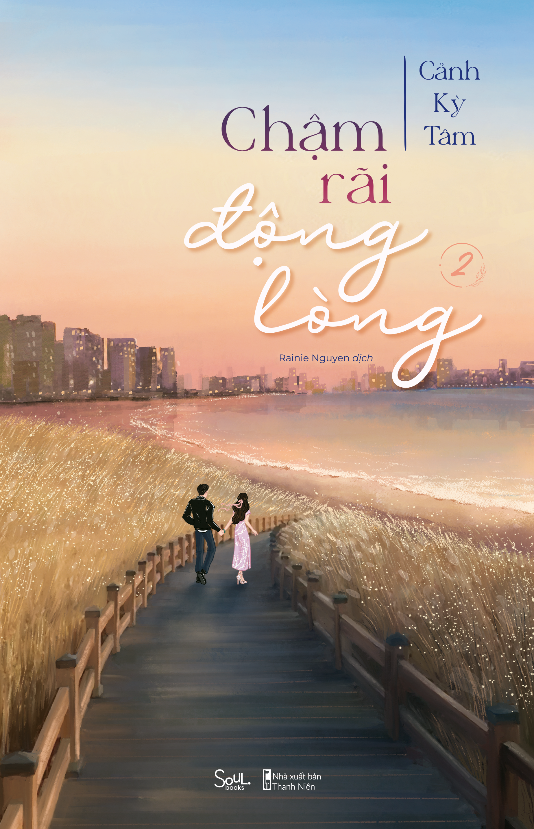 chậm rãi động lòng - tập 2 - tặng kèm bookmark bồi cứng - Ảnh 2