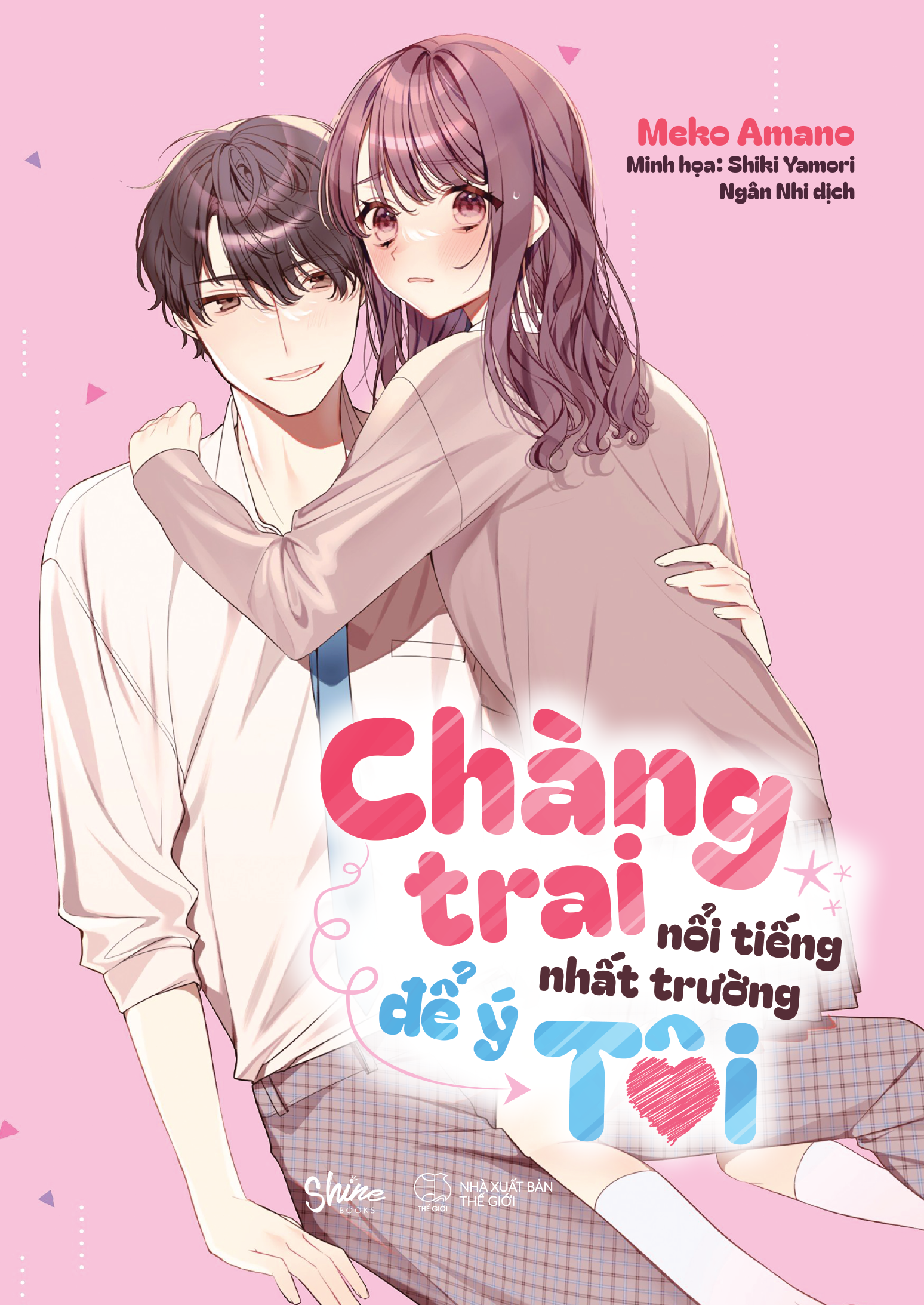 chàng trai nổi tiếng nhất trường để ý tôi - tặng kèm postcard bo góc - Ảnh 3
