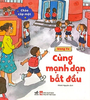 chào cấp một - cùng mạnh dạn bắt đầu - Ảnh 2