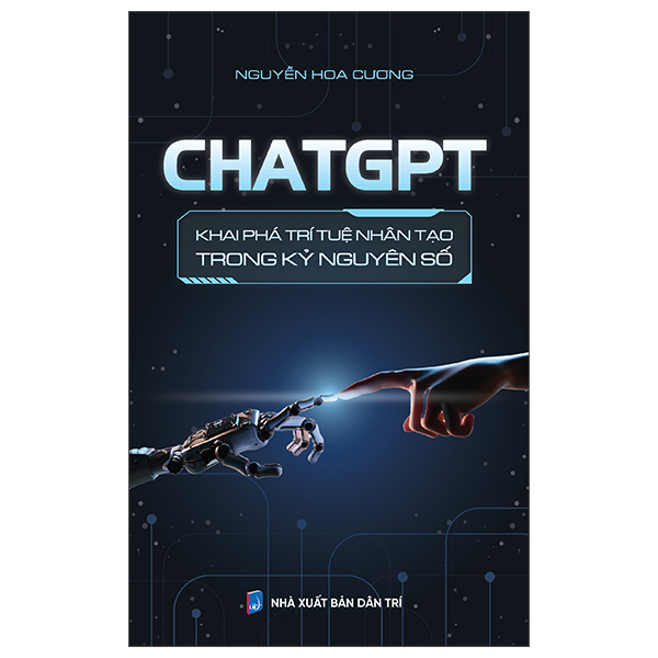 ChatGPT - Khai Pha Tri Tue Nhan Tao Trong Ky Nguyen So