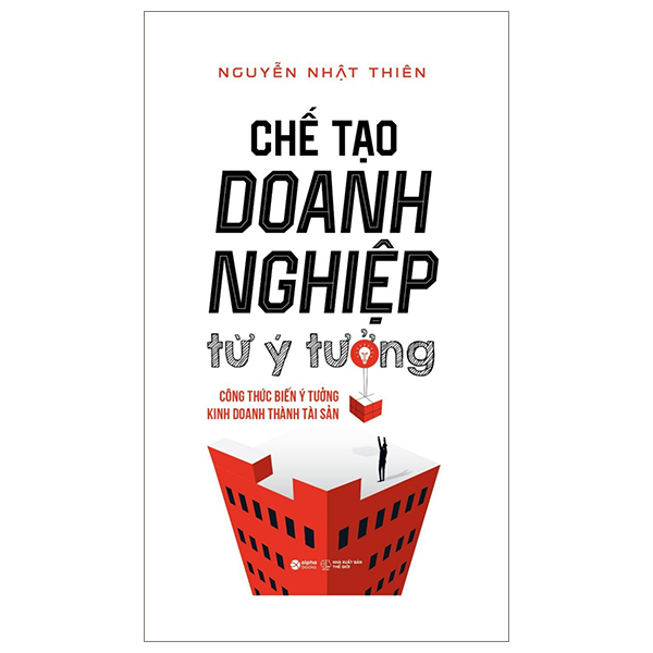 chế tạo doanh nghiệp từ ý tưởng