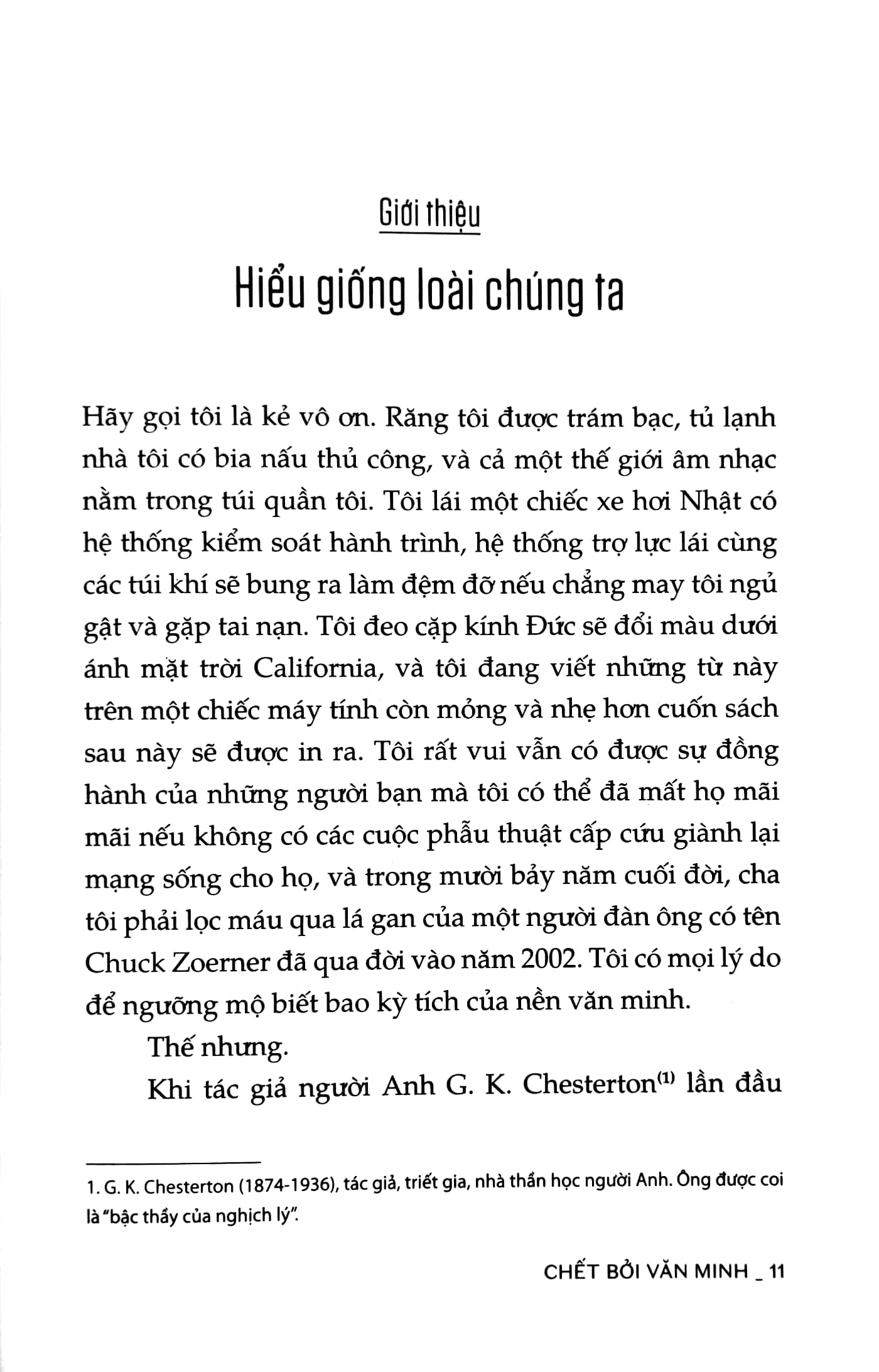 chết bởi văn minh - cái giá của sự tiến bộ - civilized to death: the price of progress - Ảnh 4
