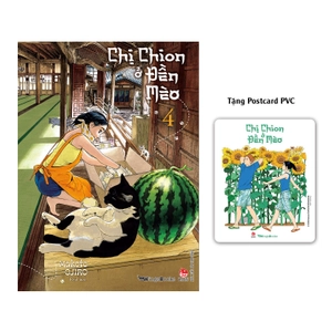 chị chion ở đền mèo - tập 4 - tặng kèm postcard pvc - Ảnh 2