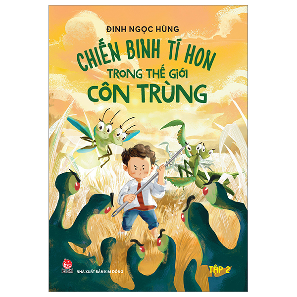 chiến binh tí hon trong thế giới côn trùng - tập 2