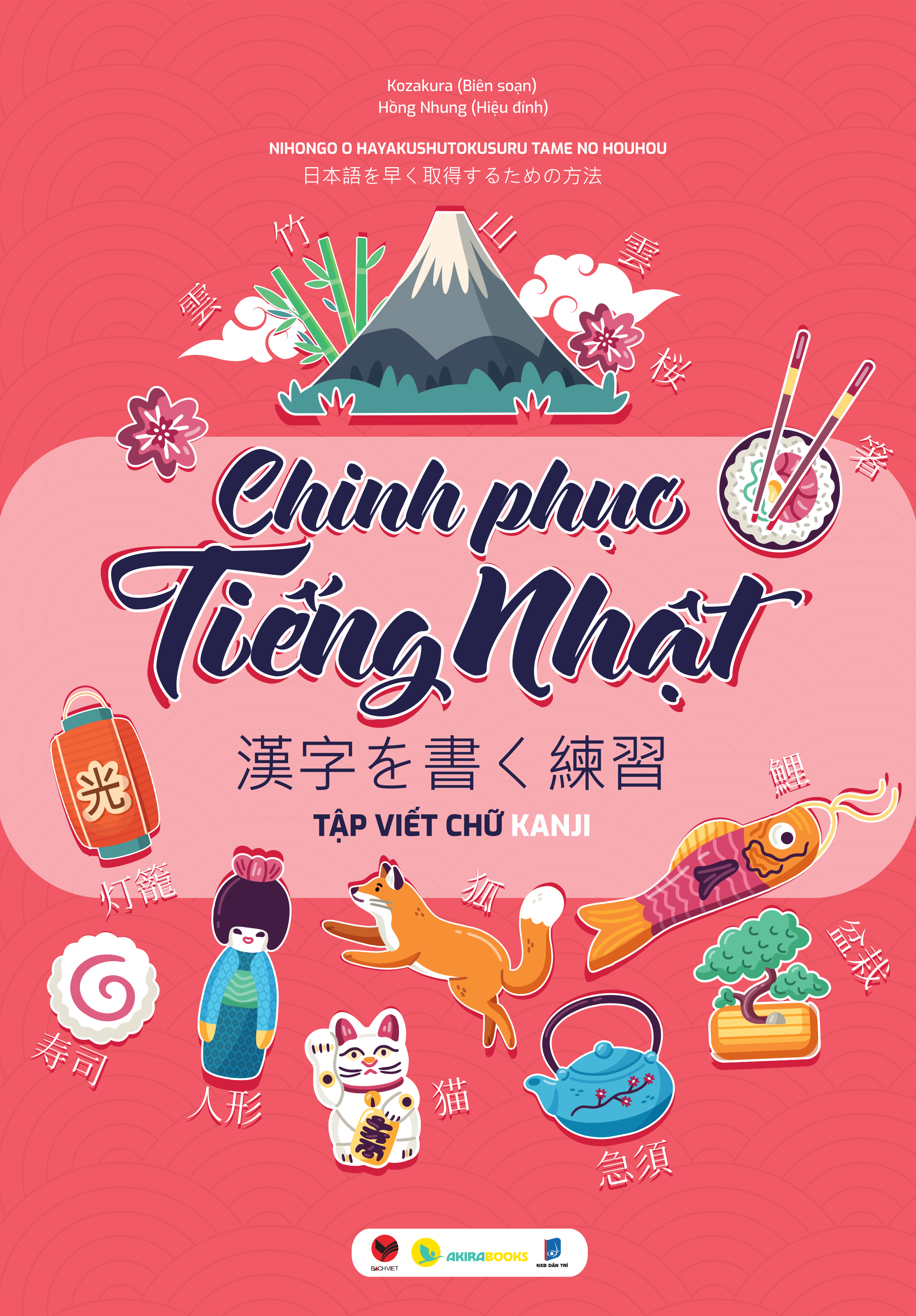 chinh phục tiếng nhật - tập viết chữ kanji - Ảnh 3