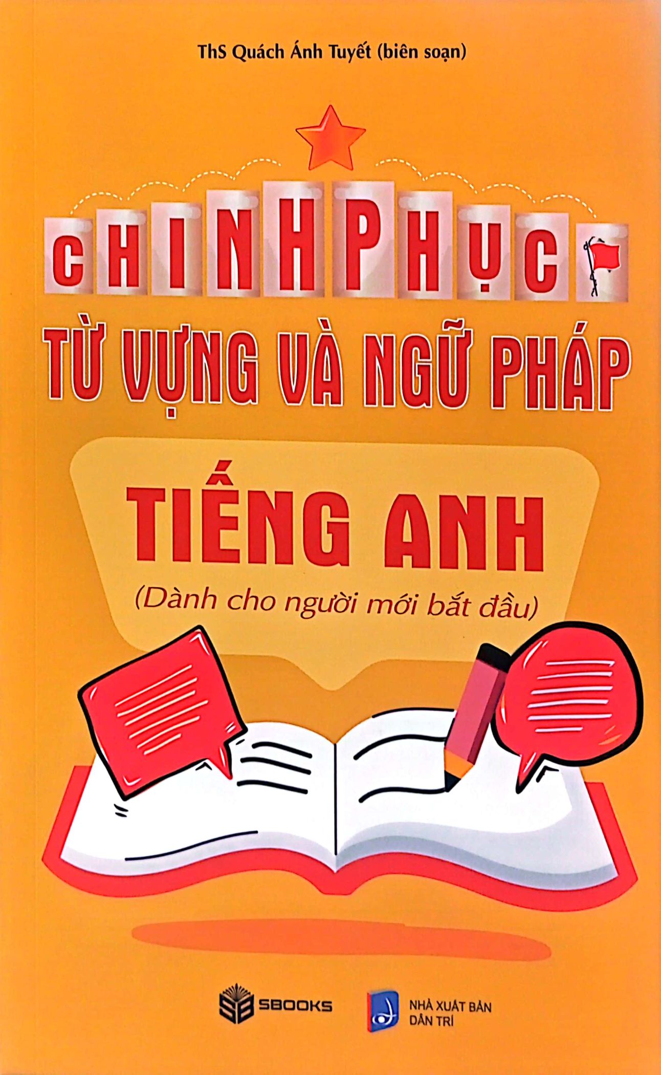 chinh phục từ vựng và ngữ pháp tiếng anh - dành cho người mới bắt đầu - Ảnh 2