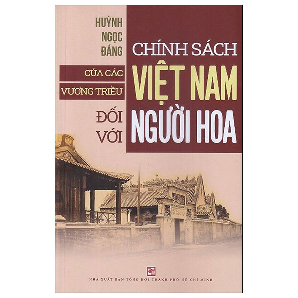 chính sách của các vương triều việt nam đối với người hoa