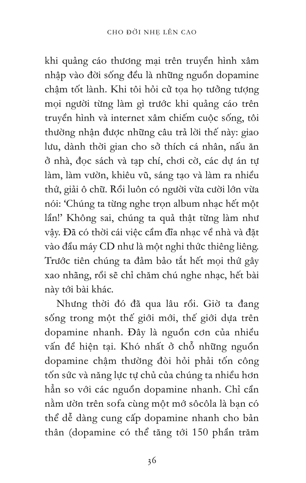 cho đời nhẹ lên cao - giải mã sáu hormone hạnh phúc - Ảnh 12