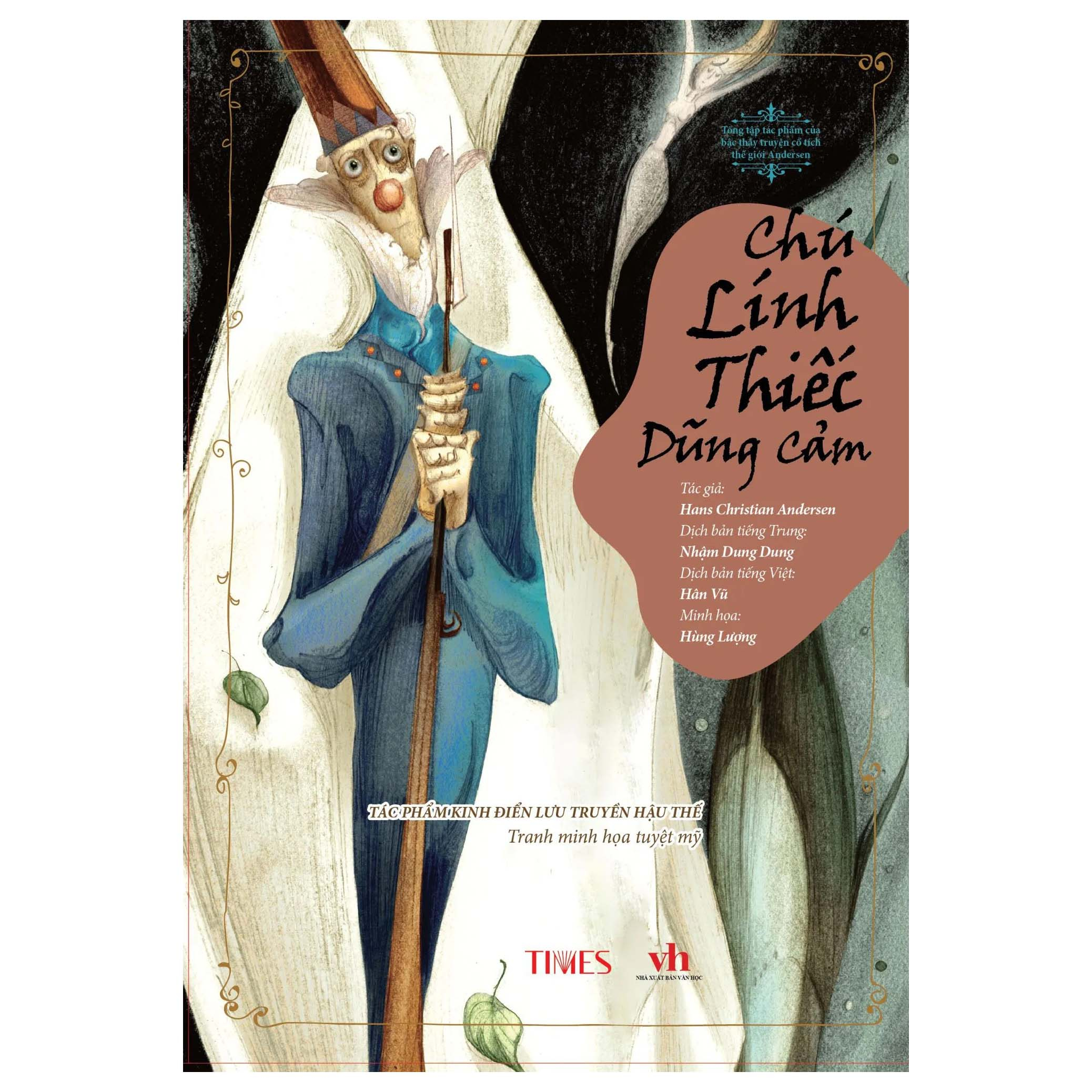 Chú Lính Thiếc Dũng Cảm - Tác Phẩm Kinh Điển Lưu Truyền Hậu Thế