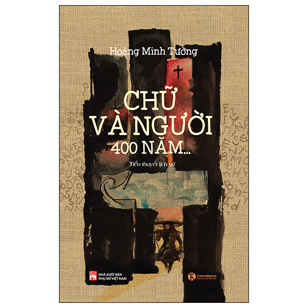 Chu Va Nguoi, 400 Nam...