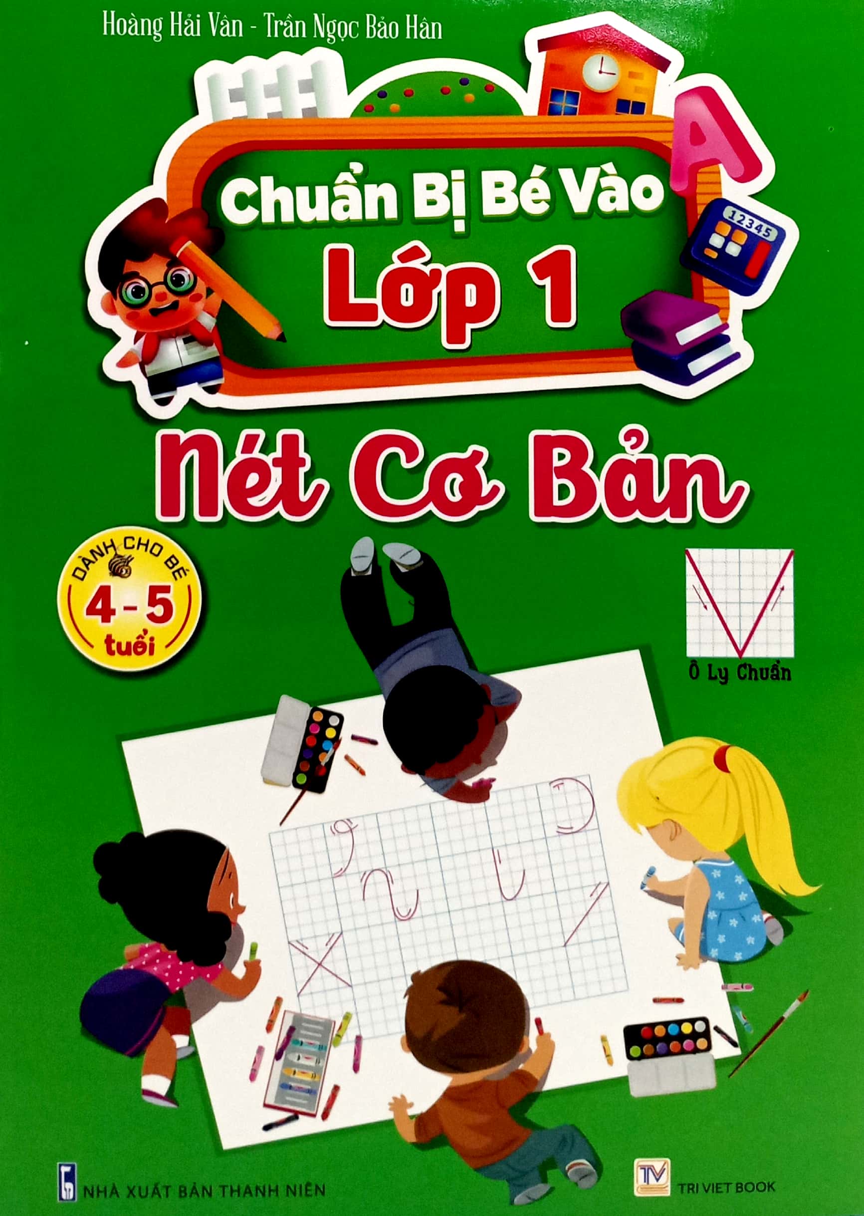 chuẩn bị bé vào lớp 1 - nét cơ bản (dành cho bé 4-5 tuổi) - Ảnh 2