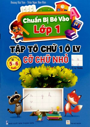 chuẩn bị bé vào lớp 1 - tập tô chữ 1 ô ly - cỡ chữ nhỏ (dành cho bé 5-6 tuổi) - Ảnh 2