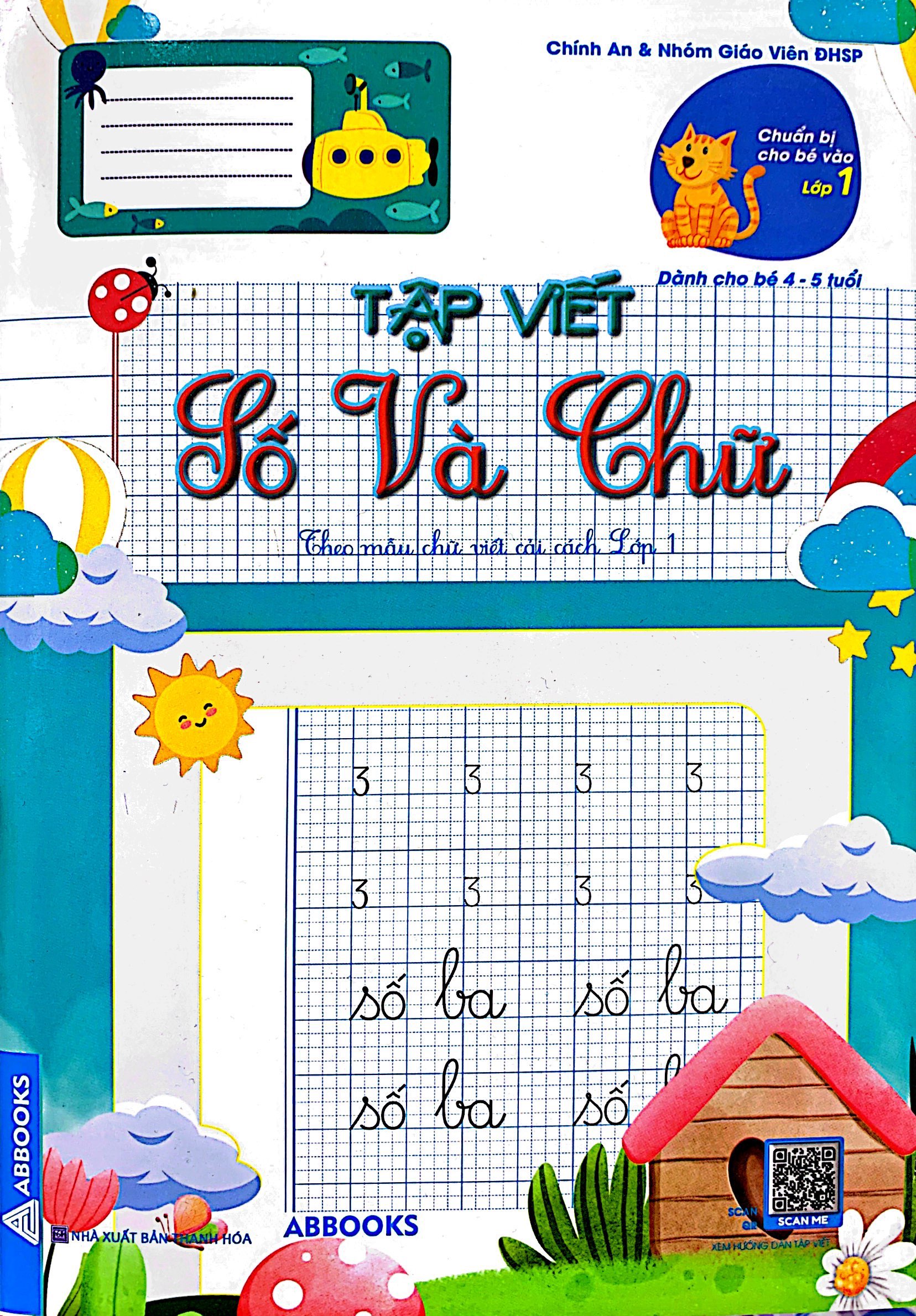 chuẩn bị cho bé vào lớp 1 - dành cho bé 4-5 tuổi - tập viết số và chữ - Ảnh 2